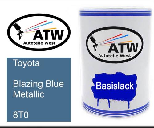 Toyota, Blazing Blue Metallic, 8T0: 500ml Lackdose, von ATW Autoteile West.